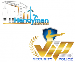 VIP Security and Handyman Construction